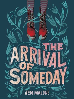 cover image of The Arrival of Someday